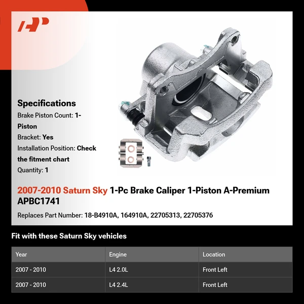 2007-2010 Saturn Sky 1-Pc Brake Caliper 1-Piston A-Premium APBC1741