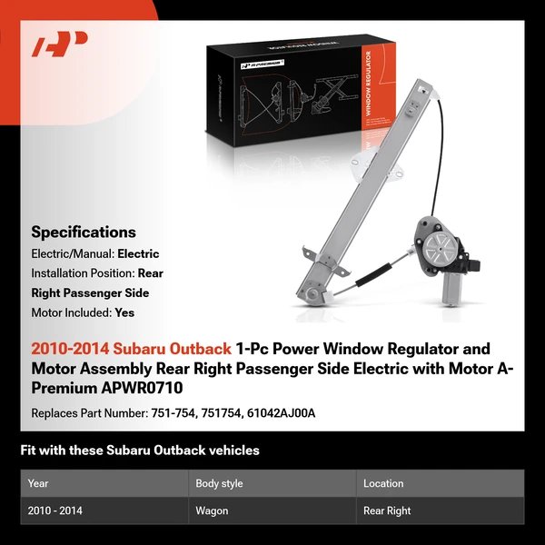 2010-2014 Subaru Outback 1-Pc Power Window Regulator and Motor Assembly Rear Right Passenger Side Electric with Motor A-Premium APWR0710
