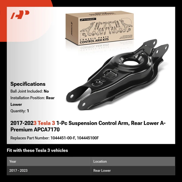 2017-2023 Tesla 3 1-Pc Suspension Control Arm, Rear Lower A-Premium APCA7170