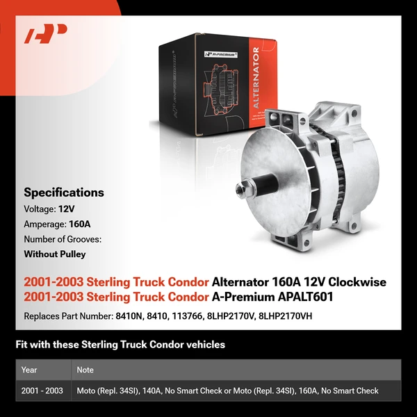 2001-2003 Sterling Truck Condor Alternator 160A 12V Clockwise 2001-2003 Sterling Truck Condor A-Premium APALT601
