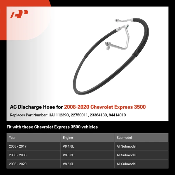 AC Discharge Hose for 2008-2020 Chevrolet Express 3500