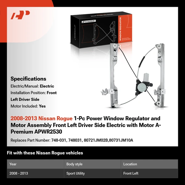 2008-2013 Nissan Rogue 1-Pc Power Window Regulator and Motor Assembly Front Left Driver Side Electric with Motor A-Premium APWR2530