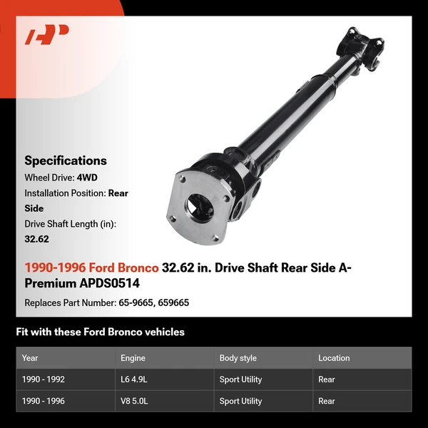 1990-1996 Ford Bronco 32.62 in. Drive Shaft Rear Side A-Premium APDS0514