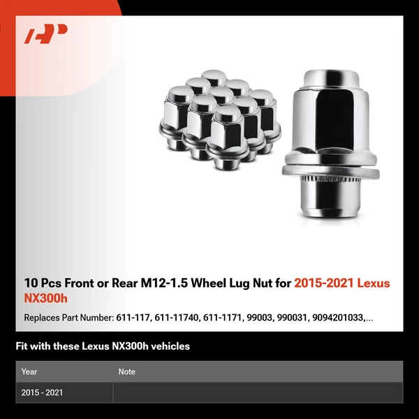 10 Pcs Front or Rear M12-1.5 Wheel Lug Nut for 2015-2021 Lexus NX300h