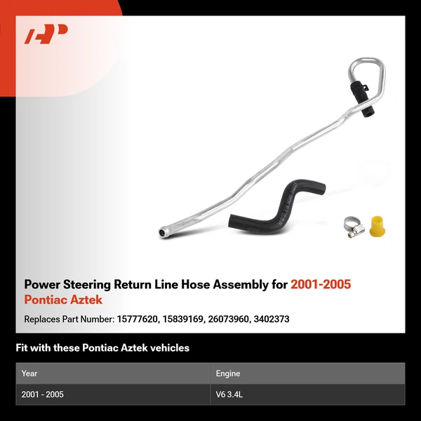 Power Steering Return Line Hose Assembly for 2001-2005 Pontiac Aztek