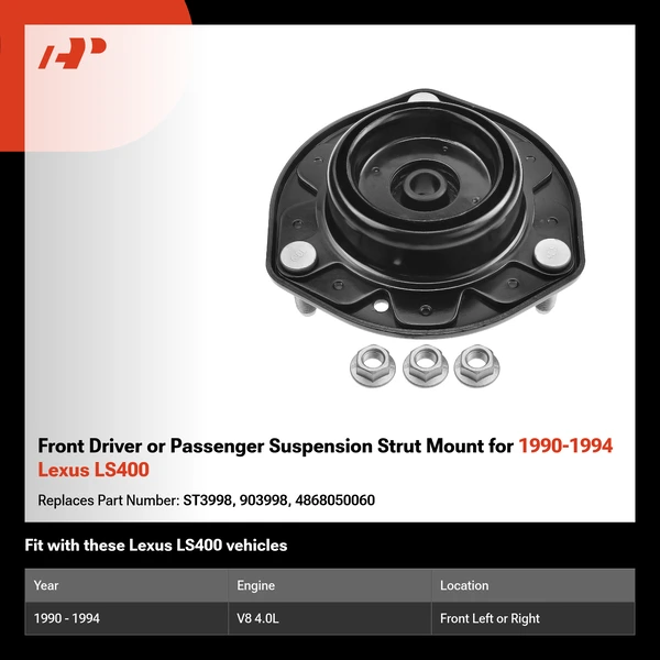 Front Driver or Passenger Suspension Strut Mount for 1990-1994 Lexus LS400