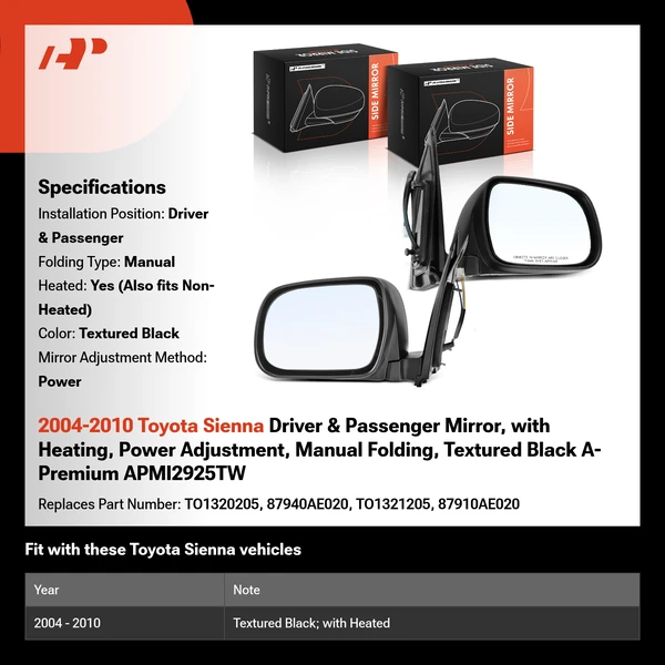 2004-2010 Toyota Sienna Driver & Passenger Mirror, with Heating, Power Adjustment, Manual Folding, Textured Black A-Premium APMI2925TW