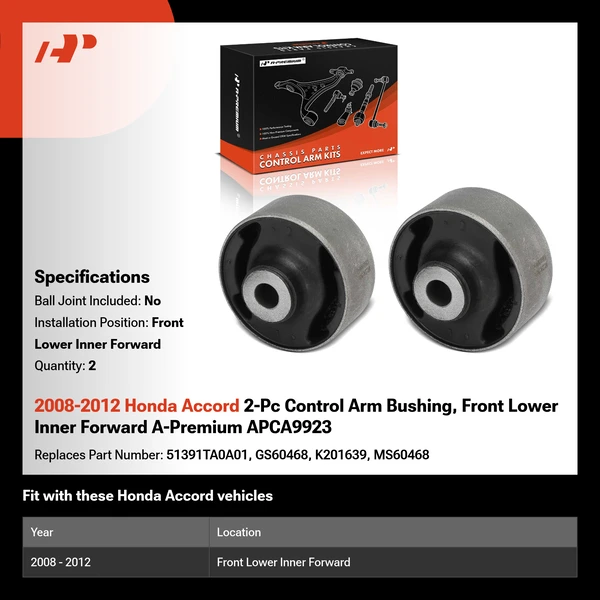 2008-2012 Honda Accord 2-Pc Control Arm Bushing, Front Lower Inner Forward A-Premium APCA9923