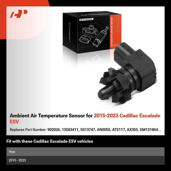 Ambient Air Temperature Sensor for 2015-2023 Cadillac Escalade ESV
