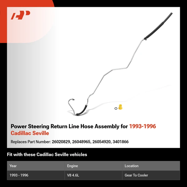 Power Steering Return Line Hose Assembly for 1993-1996 Cadillac Seville