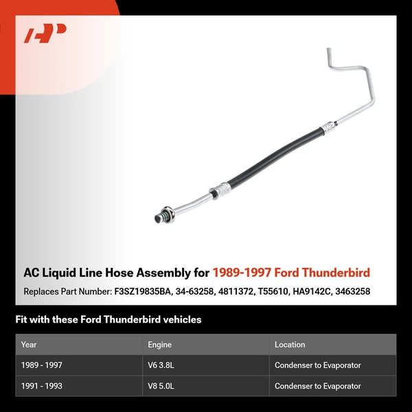 AC Liquid Line Hose Assembly for 1989-1997 Ford Thunderbird