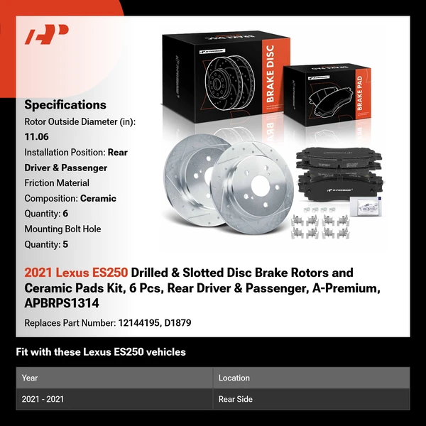 2021 Lexus ES250 Drilled & Slotted Disc Brake Rotors and Ceramic Pads Kit, 6 Pcs, Rear Driver & Passenger, A-Premium, APBRPS1314