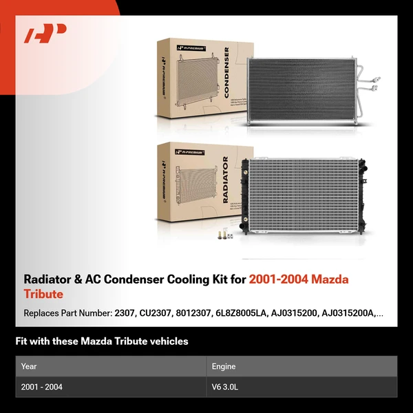 Radiator & AC Condenser Cooling Kit for 2001-2004 Mazda Tribute