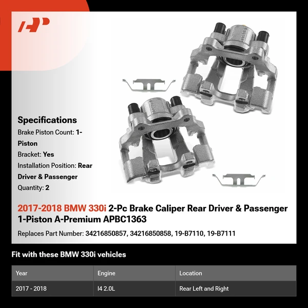 2017-2018 BMW 330i 2-Pc Brake Caliper Rear Driver & Passenger 1-Piston A-Premium APBC1363