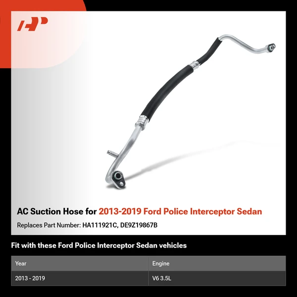 AC Suction Hose for 2013-2019 Ford Police Interceptor Sedan