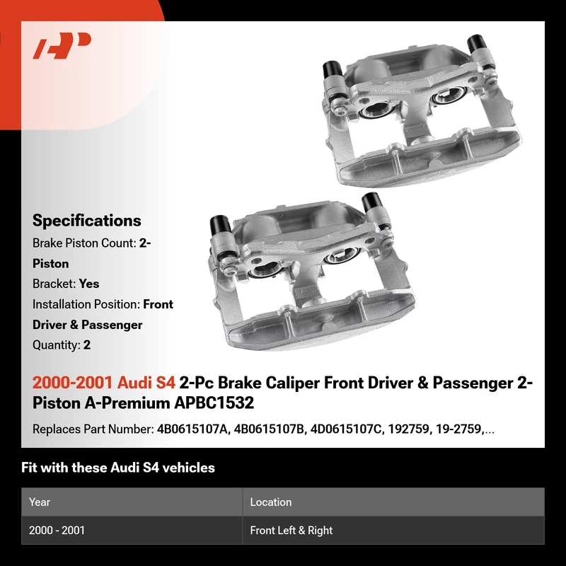 2000-2001 Audi S4 2-Pc Brake Caliper Front Driver & Passenger 2-Piston A-Premium APBC1532