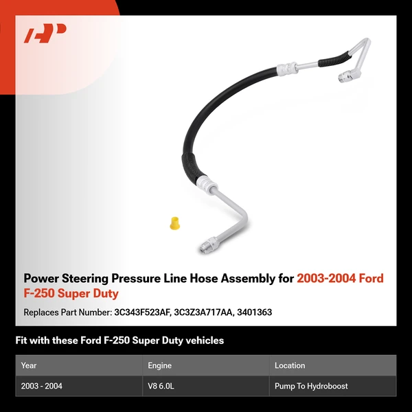 Power Steering Pressure Line Hose Assembly for 2003-2004 Ford F-250 Super Duty