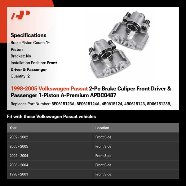 1998-2005 Volkswagen Passat 2-Pc Brake Caliper Front Driver & Passenger 1-Piston A-Premium APBC0487