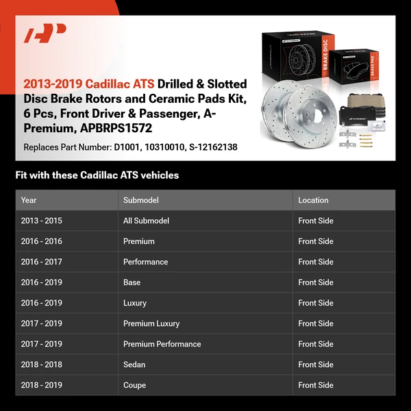2013-2019 Cadillac ATS Drilled & Slotted Disc Brake Rotors and Ceramic Pads Kit, 6 Pcs, Front Driver & Passenger, A-Premium, APBRPS1572