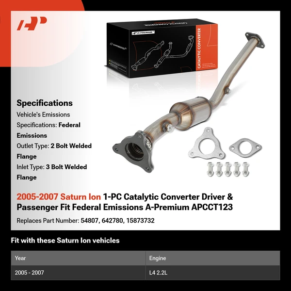 2005-2007 Saturn Ion 1-PC Catalytic Converter Driver & Passenger Fit Federal Emissions A-Premium APCCT123