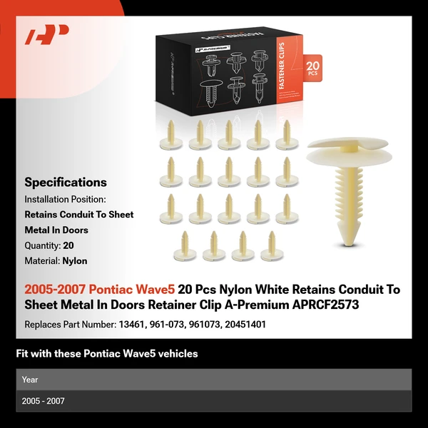 2005-2007 Pontiac Wave5 20 Pcs Nylon White Retains Conduit To Sheet Metal In Doors Retainer Clip A-Premium APRCF2573