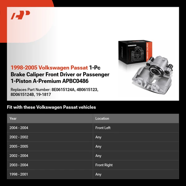 1998-2005 Volkswagen Passat 1-Pc Brake Caliper Front Driver or Passenger 1-Piston A-Premium APBC0486