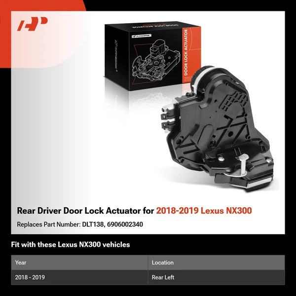 Rear Driver Door Lock Actuator for 2018-2019 Lexus NX300