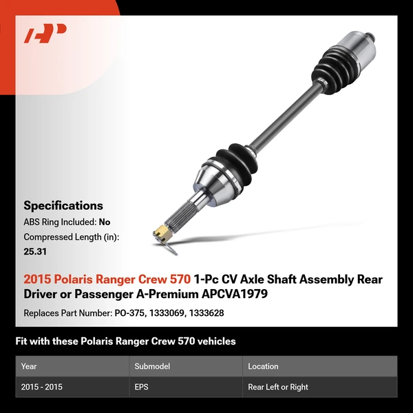 2015 Polaris Ranger Crew 570 1-Pc CV Axle Shaft Assembly Rear Driver or Passenger A-Premium APCVA1979