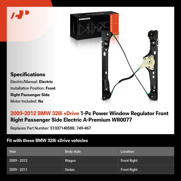 2009-2012 BMW 328i xDrive 1-Pc Power Window Regulator Front Right Passenger Side Electric A-Premium WR0077