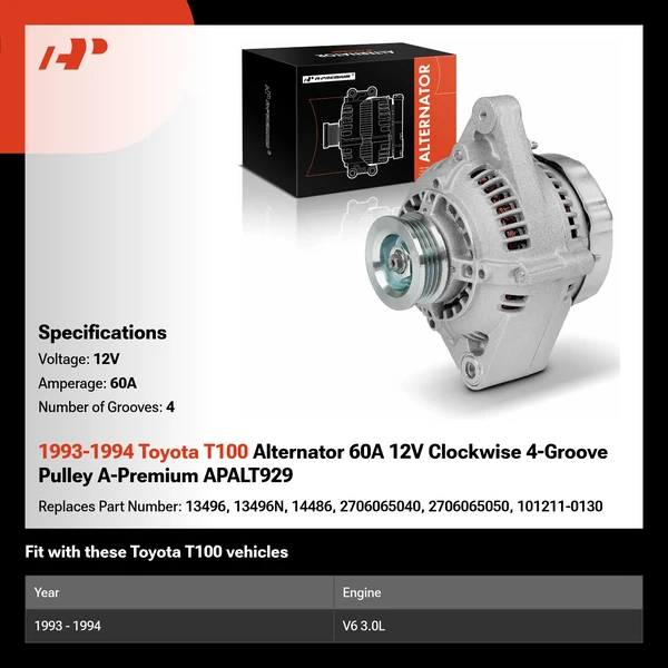 1993-1994 Toyota T100 Alternator 60A 12V Clockwise 4-Groove Pulley A-Premium APALT929