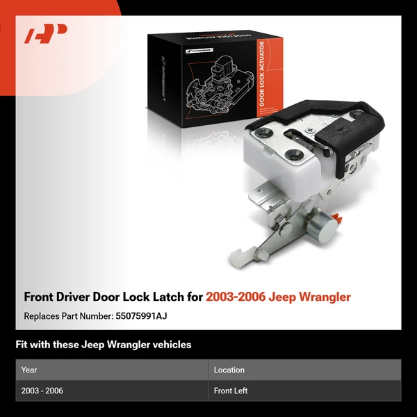 Front Driver Door Lock Latch for 2003-2006 Jeep Wrangler