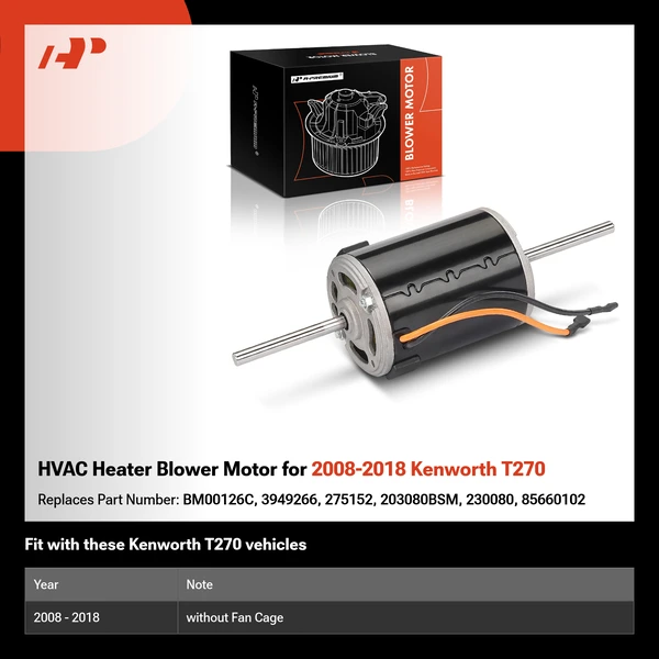 HVAC Heater Blower Motor for 2008-2018 Kenworth T270