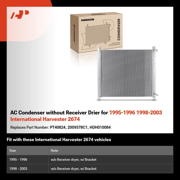 AC Condenser without Receiver Drier for 1995-1996 1998-2003 International Harvester 2674