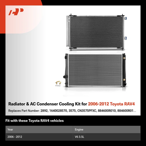 Radiator & AC Condenser Cooling Kit for 2006-2012 Toyota RAV4
