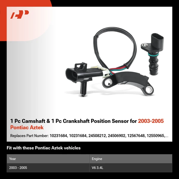 1 Pc Camshaft & 1 Pc Crankshaft Position Sensor for 2003-2005 Pontiac Aztek