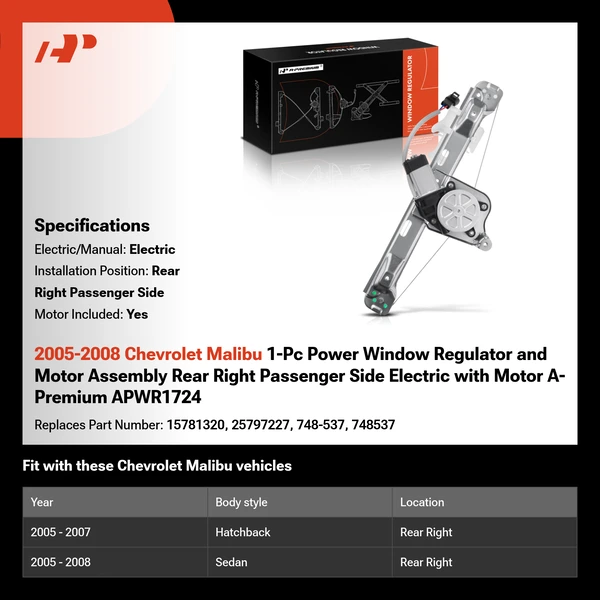 2005-2008 Chevrolet Malibu 1-Pc Power Window Regulator and Motor Assembly Rear Right Passenger Side Electric with Motor A-Premium APWR1724