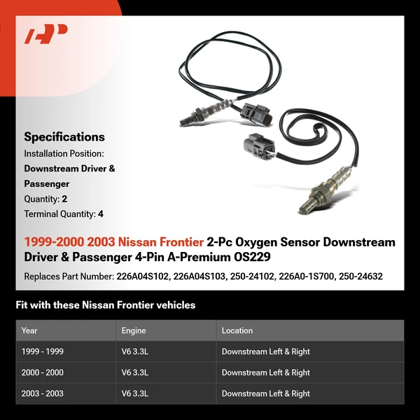 1999-2000 2003 Nissan Frontier 2-Pc Oxygen Sensor Downstream Driver & Passenger 4-Pin A-Premium OS229