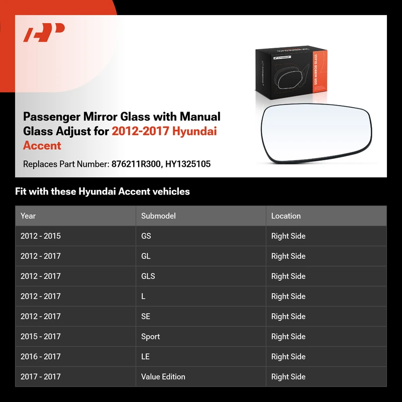 Passenger Mirror Glass with Manual Glass Adjust for 2012-2017 Hyundai Accent