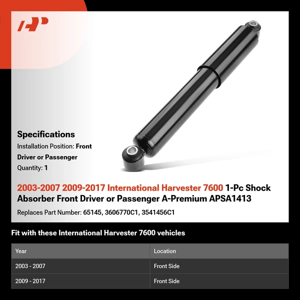 2003-2007 2009-2017 International Harvester 7600 1-Pc Shock Absorber Front Driver or Passenger A-Premium APSA1413