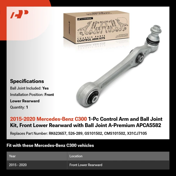 2015-2020 Mercedes-Benz C300 1-Pc Control Arm and Ball Joint Kit, Front Lower Rearward with Ball Joint A-Premium APCA5582