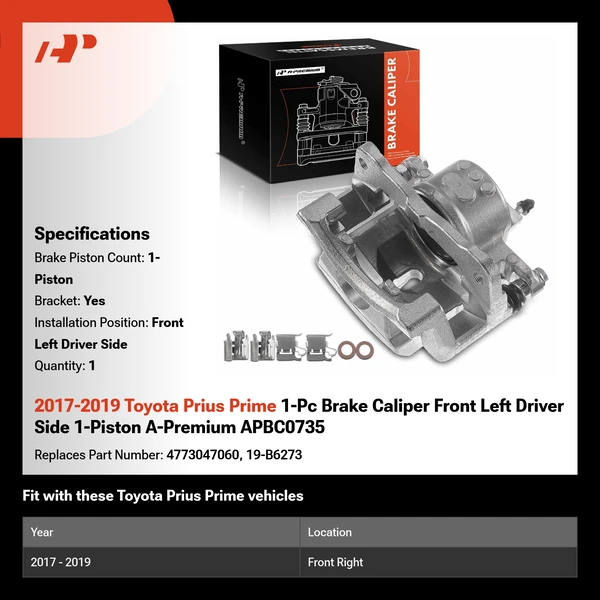 2017-2019 Toyota Prius Prime 1-Pc Brake Caliper Front Left Driver Side 1-Piston A-Premium APBC0735