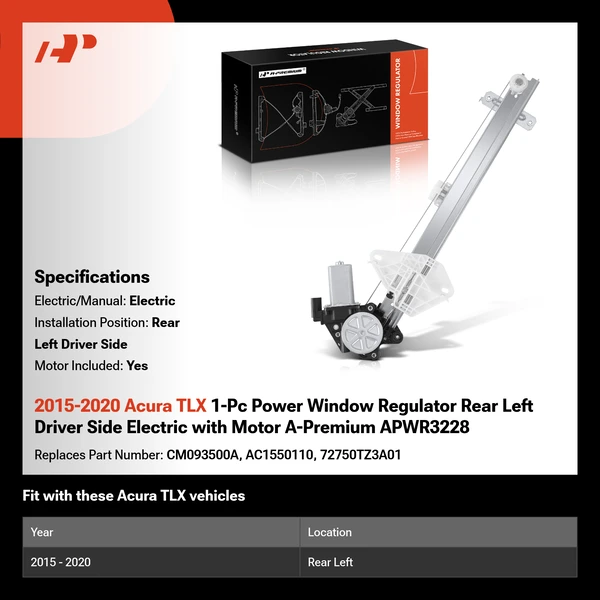 2015-2020 Acura TLX 1-Pc Power Window Regulator Rear Left Driver Side Electric with Motor A-Premium APWR3228