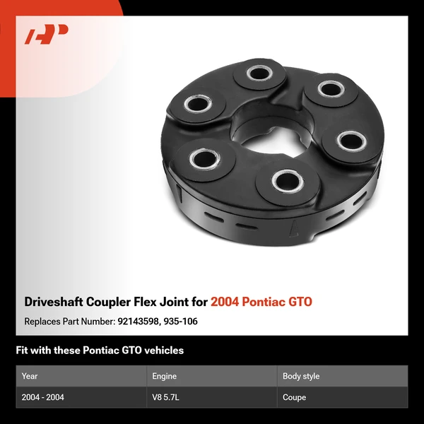 Driveshaft Coupler Flex Joint for 2004 Pontiac GTO