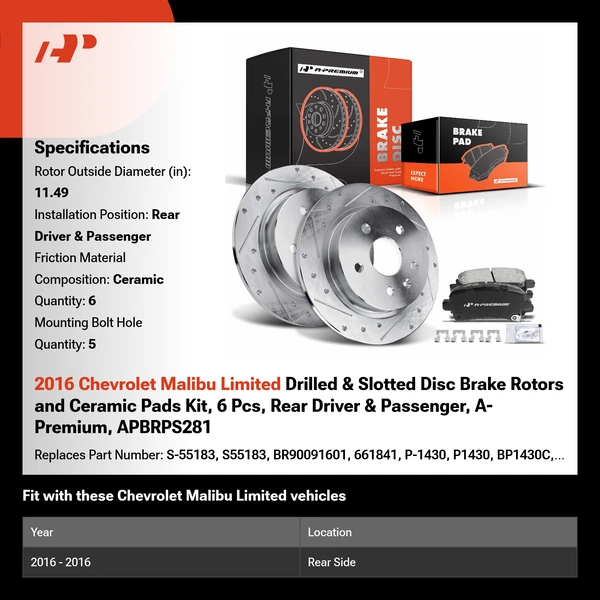 2016 Chevrolet Malibu Limited Drilled & Slotted Disc Brake Rotors and Ceramic Pads Kit, 6 Pcs, Rear Driver & Passenger, A-Premium, APBRPS281