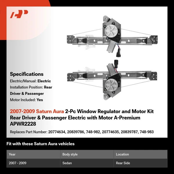 2007-2009 Saturn Aura 2-Pc Window Regulator and Motor Kit Rear Driver & Passenger Electric with Motor A-Premium APWR2228
