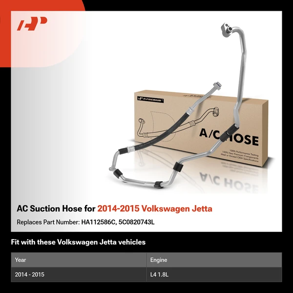 AC Suction Hose for 2014-2015 Volkswagen Jetta