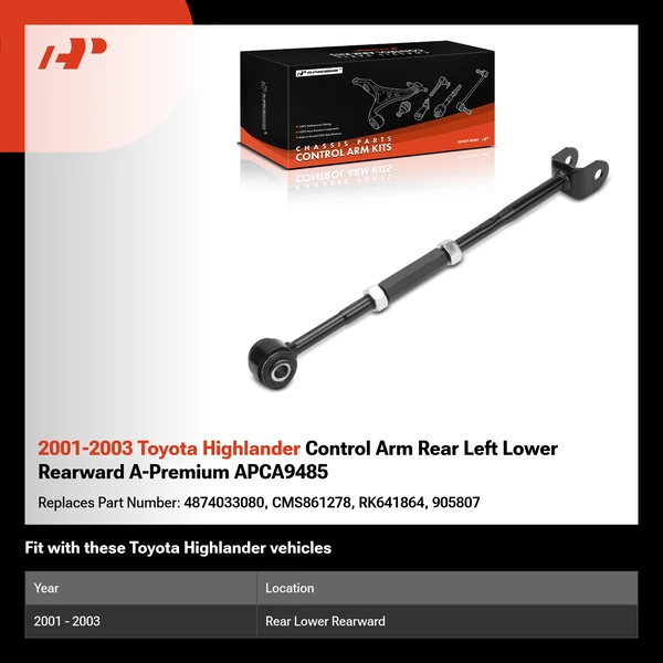 2001-2003 Toyota Highlander Control Arm Rear Left Lower Rearward A-Premium APCA9485