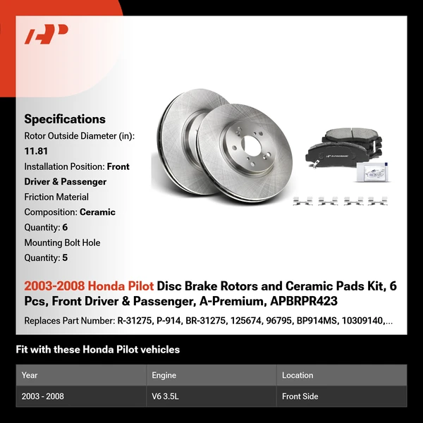 2003-2008 Honda Pilot Disc Brake Rotors and Ceramic Pads Kit, 6 Pcs, Front Driver & Passenger, A-Premium, APBRPR423