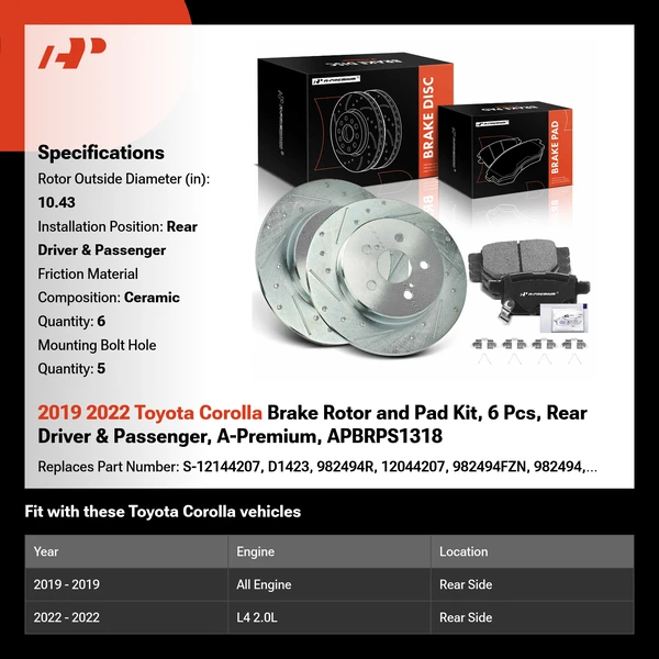 2019 2022 Toyota Corolla Brake Rotor and Pad Kit, 6 Pcs, Rear Driver & Passenger, A-Premium, APBRPS1318