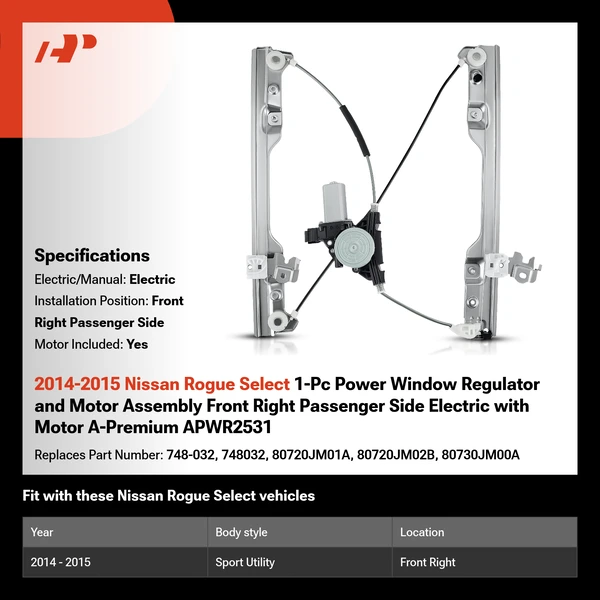 2014-2015 Nissan Rogue Select 1-Pc Power Window Regulator and Motor Assembly Front Right Passenger Side Electric with Motor A-Premium APWR2531